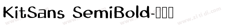 KitSans SemiBold字体转换